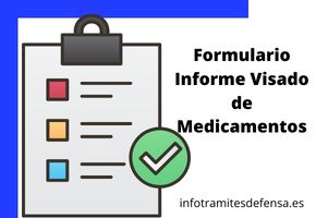 Formulario Informe Visado de Medicamentos