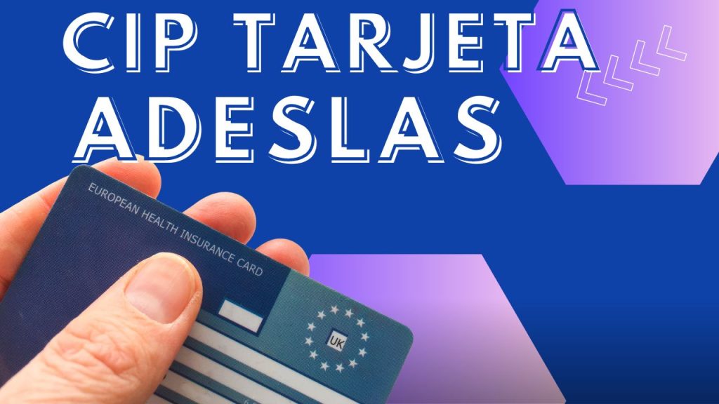 Consulta de cip tarjeta adeslas 